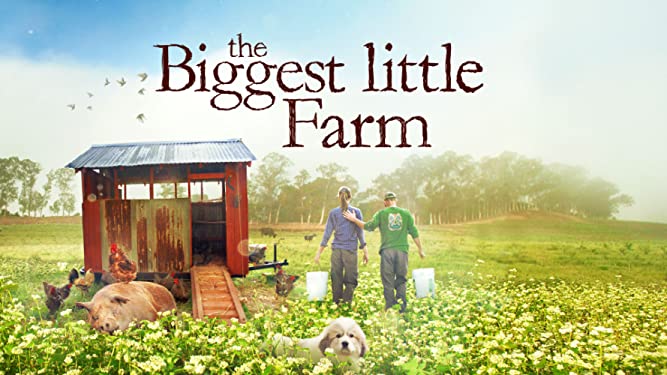 The Biggest Little Farm movie poster